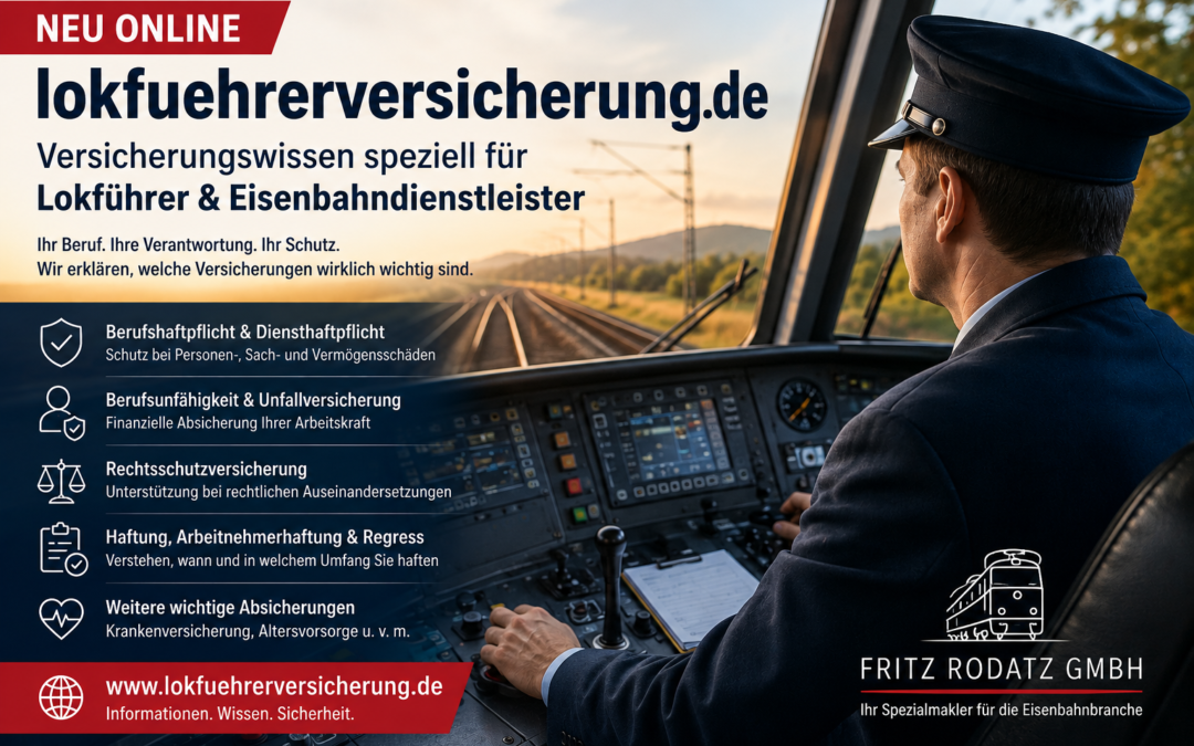 Neu online: lokfuehrerversicherung.de – Versicherungswissen speziell für Lokführer und Eisenbahndienstleister